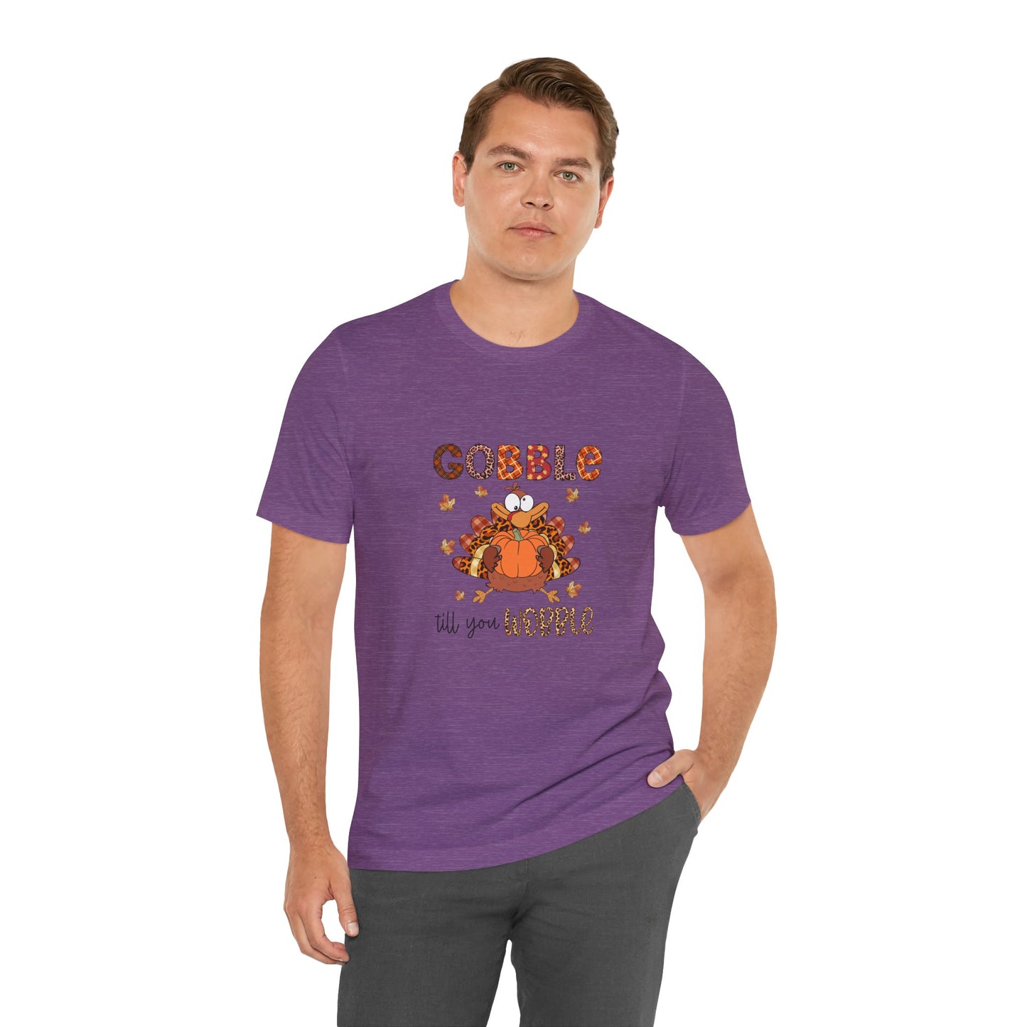 Gobble Gobble Til You WobblecThanksgiving Gobble Unisex Jersey Tee