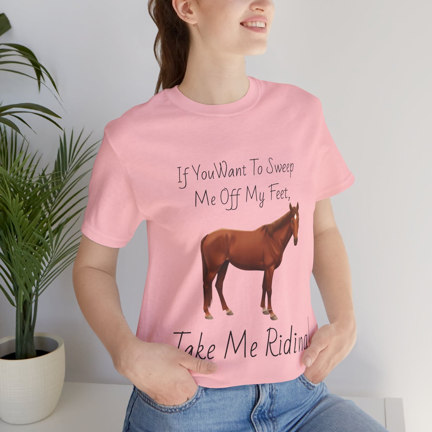Horse Riding Humor Tee - 'Take Me Riding!' Unisex Short Sleeve Shirt