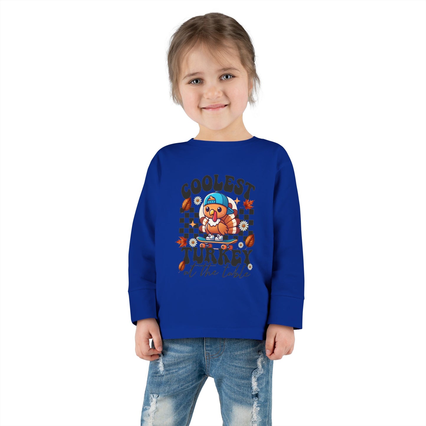 Coolest Turkey At The Table Toddler Long Sleeve Tee