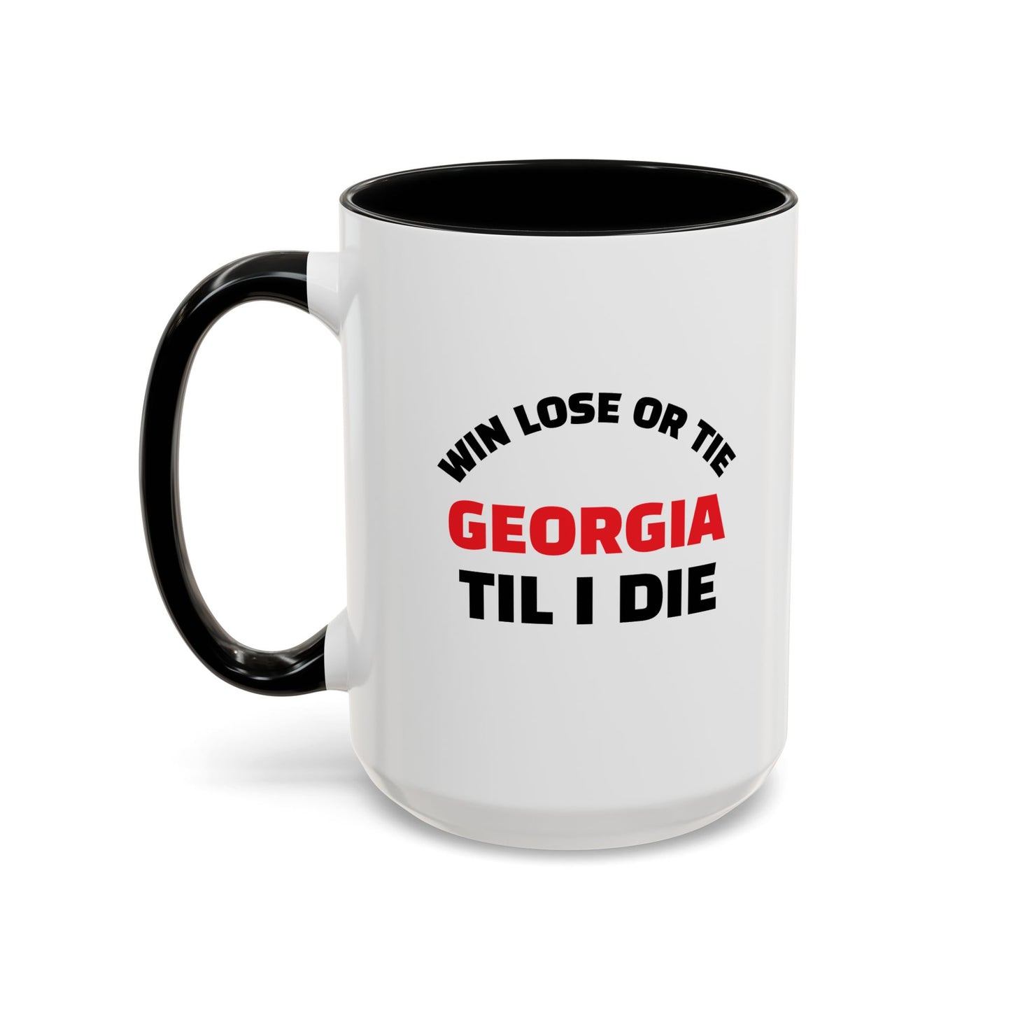 Coffee Mug Georgia Til I Die