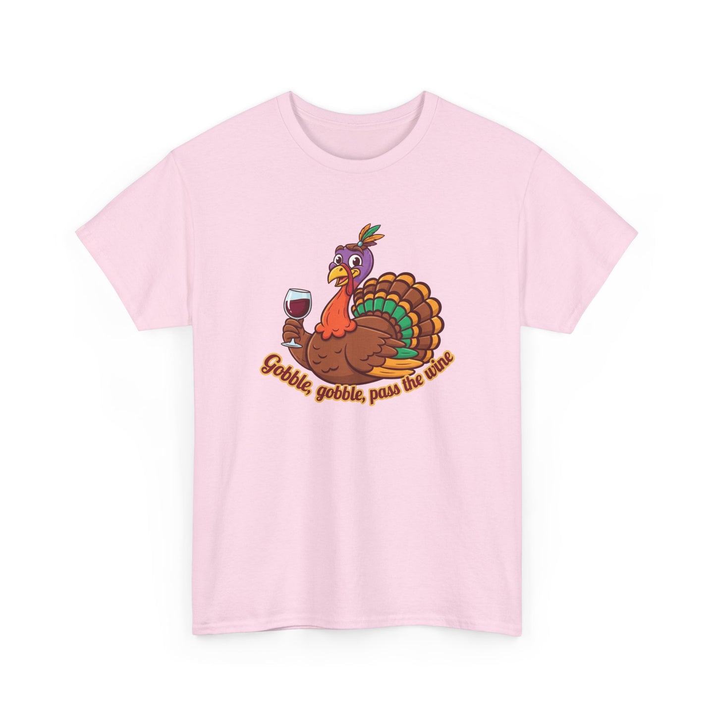 Gobble Gobble Pass the Wine Unisex Cotton Tee | Thanksgiving Shirt, Fall Apparel, Cute Turkey Tee, Holiday Gift, Family Gathering Top