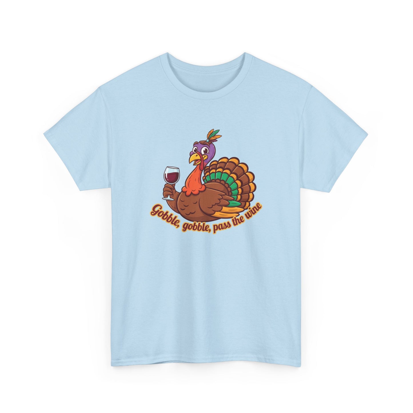 Gobble Gobble Pass the Wine Unisex Cotton Tee | Thanksgiving Shirt, Fall Apparel, Cute Turkey Tee, Holiday Gift, Family Gathering Top