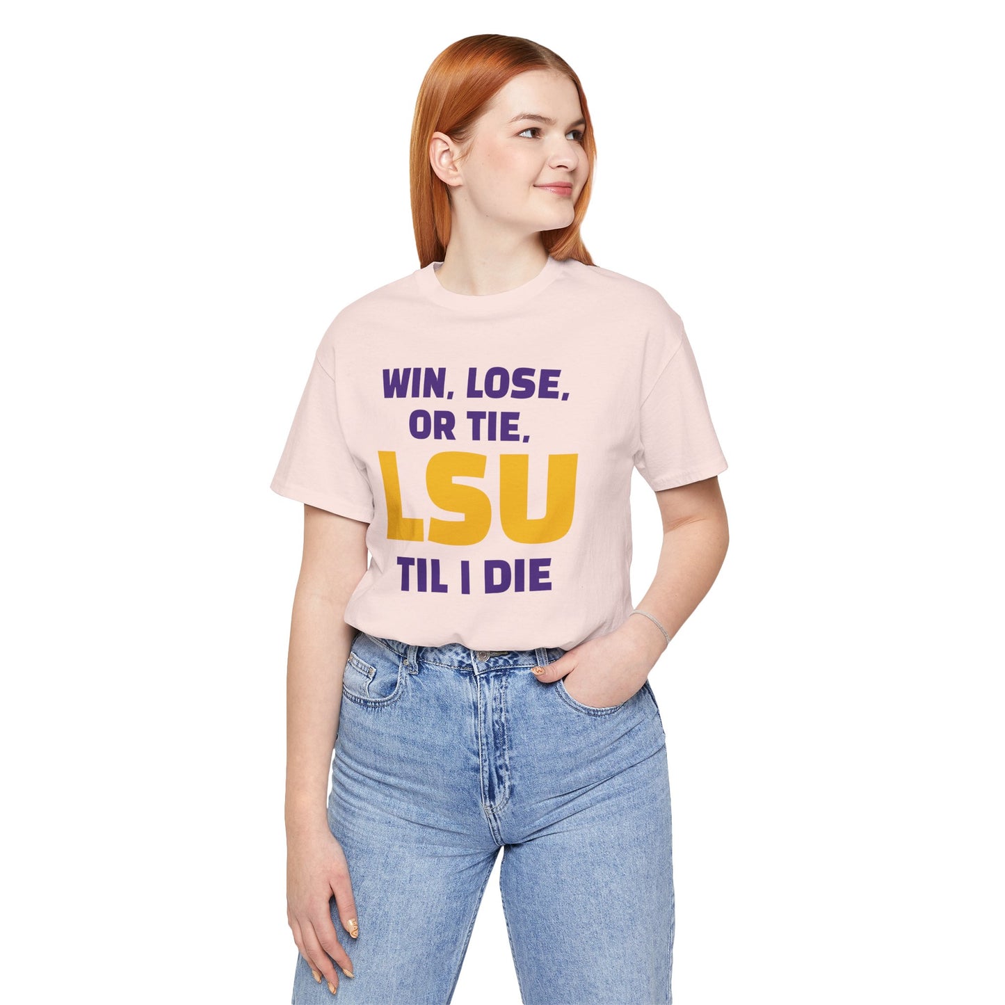 LSU Fan Tee - Win, Lose, or Tie, Unisex Jersey Short Sleeve Shirt for Game Day, College Sports, Tailgate Party, Gift for Fans, LSU Apparel