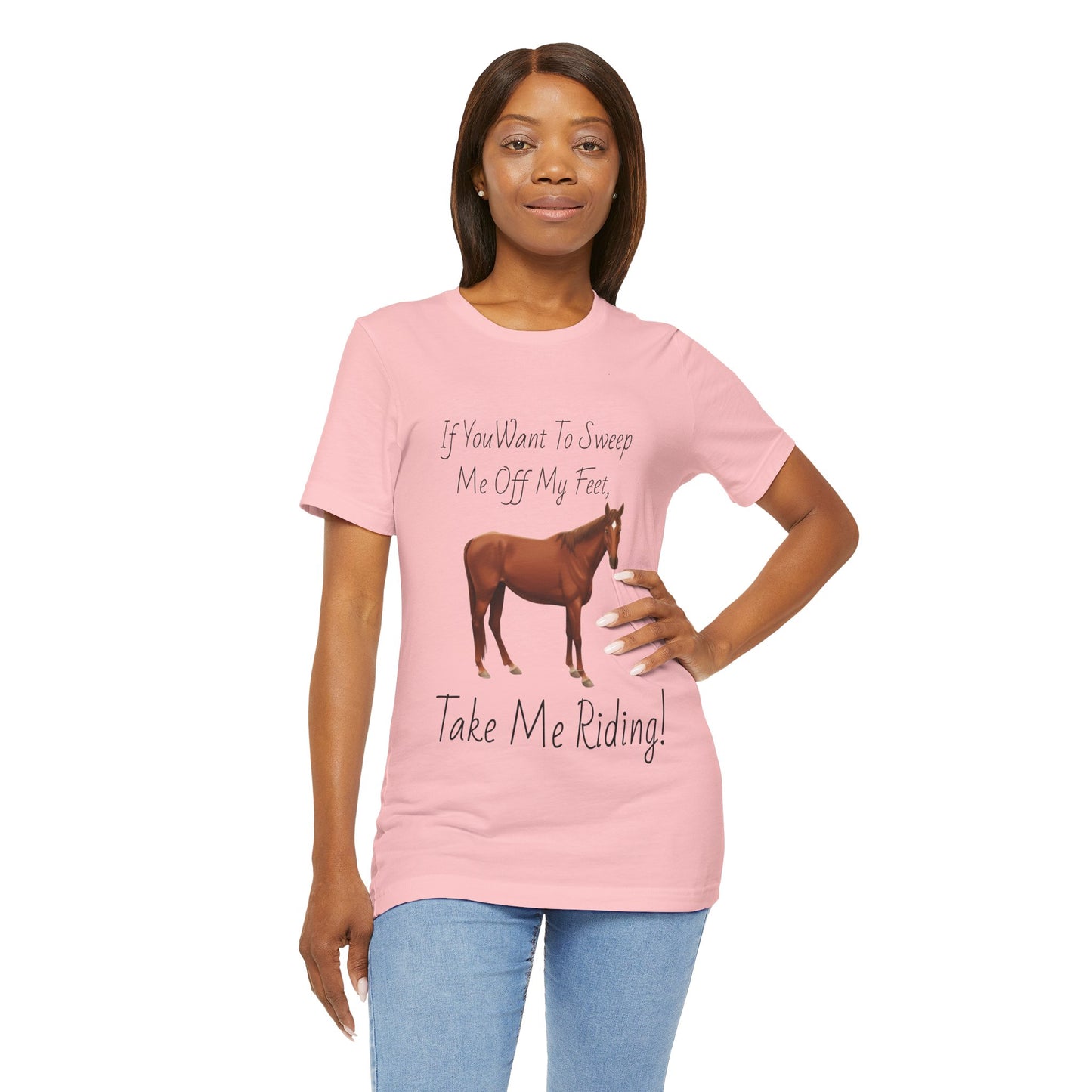 Horse Riding Humor Tee - 'Take Me Riding!' Unisex Short Sleeve Shirt