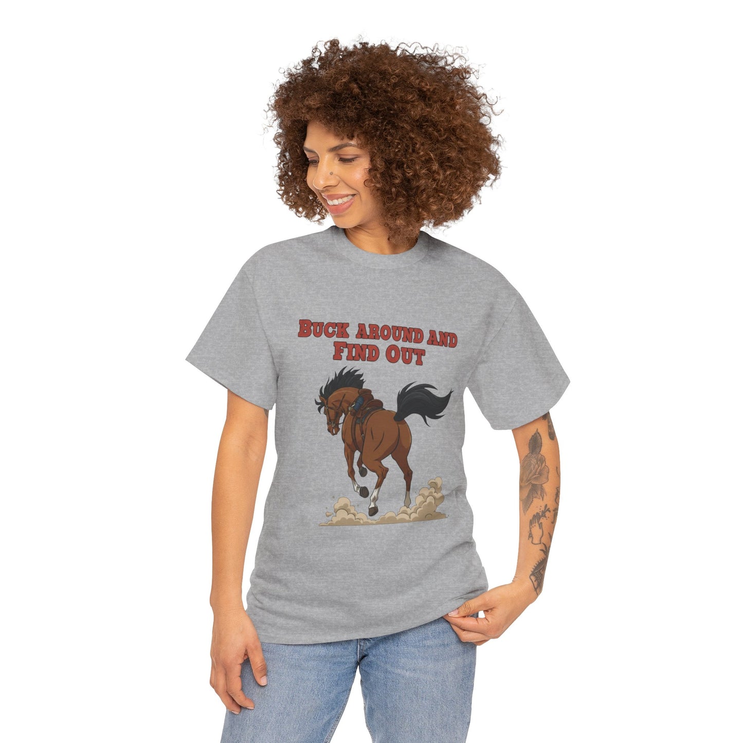 Fun Horse Graphic Tee - 'Buck Around and Find Out'
