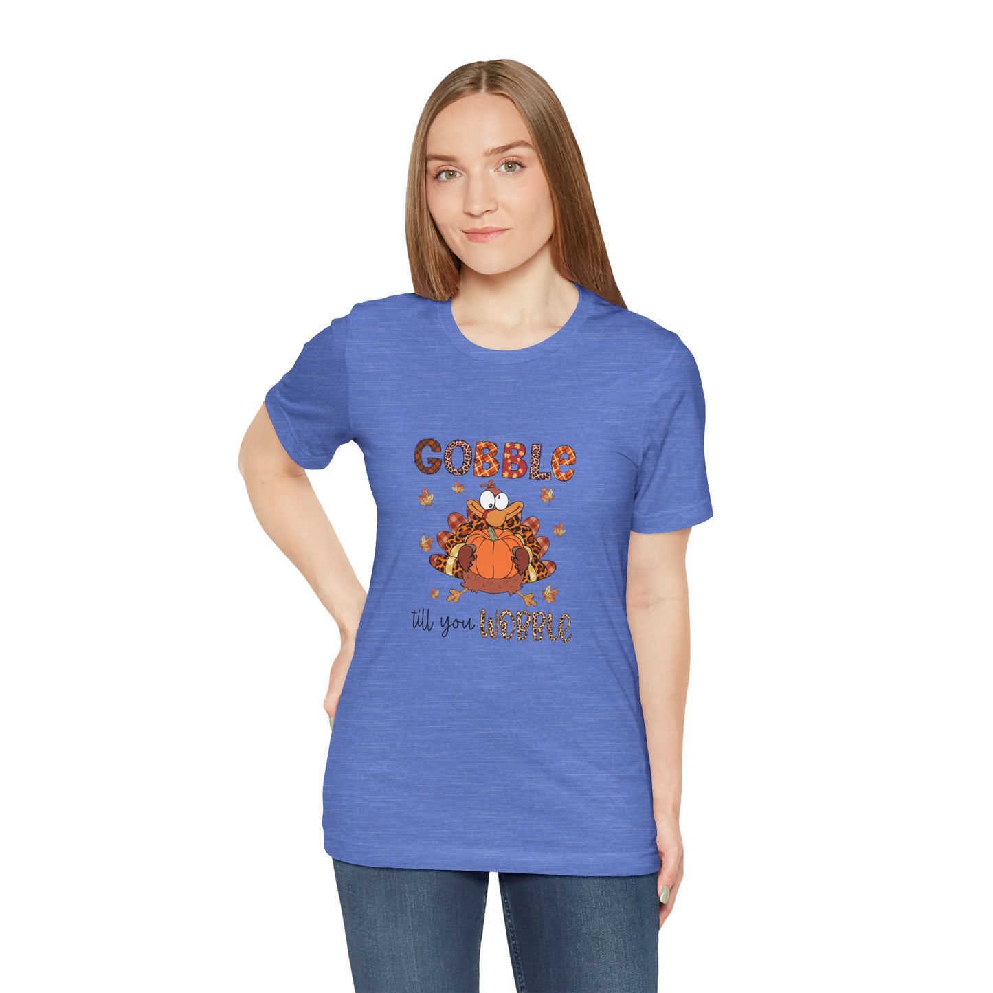 Gobble Gobble Til You WobblecThanksgiving Gobble Unisex Jersey Tee