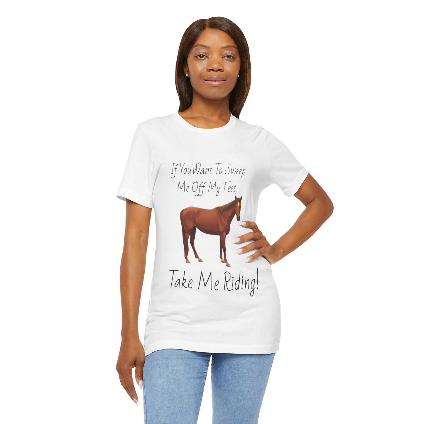 Horse Riding Humor Tee - 'Take Me Riding!' Unisex Short Sleeve Shirt