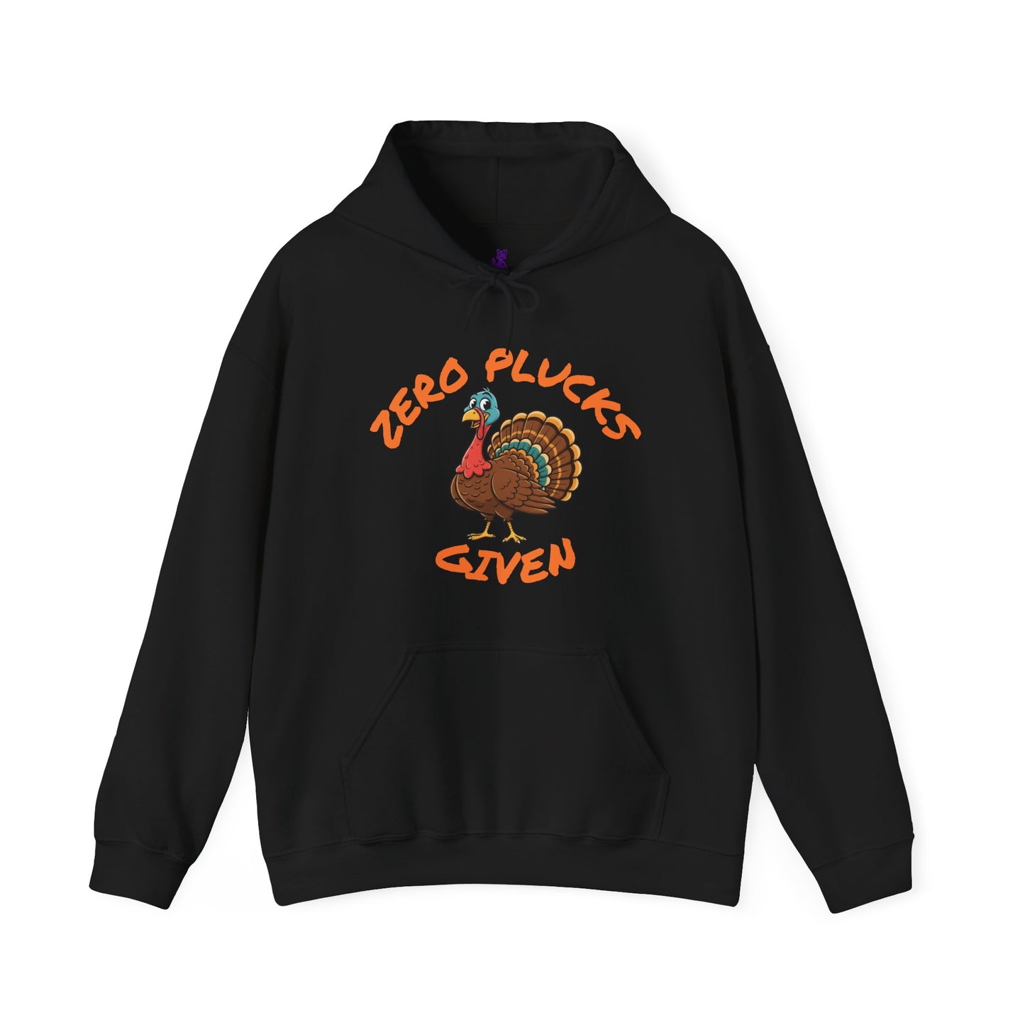 Unisex Hoodie ZERO PLUCKS GIVEN Comical Turkey Sweatshirt