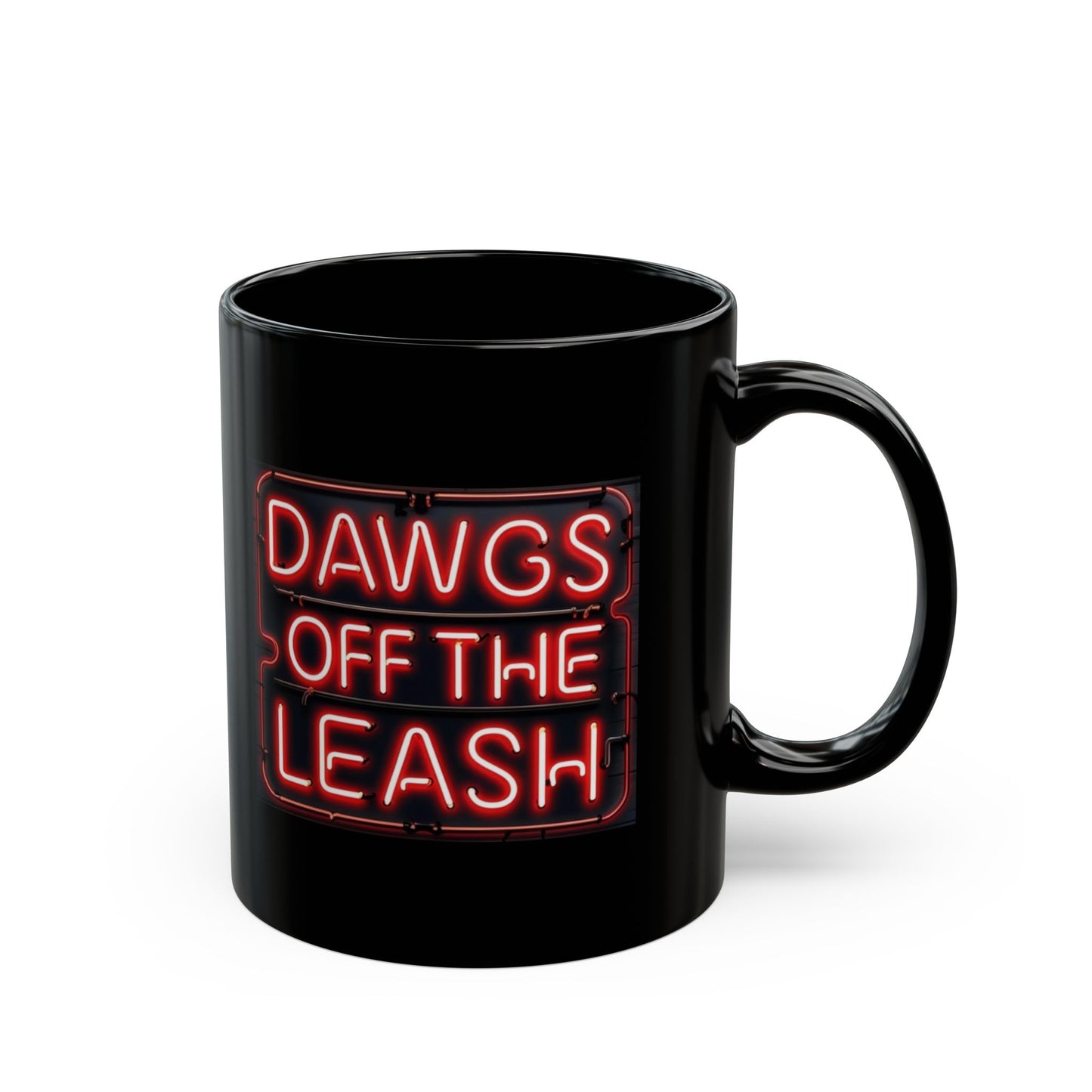 Mug: Dawgs Off The Leash Neon Black Mug — Dawg Lover Coffee Cup (11oz/15oz)