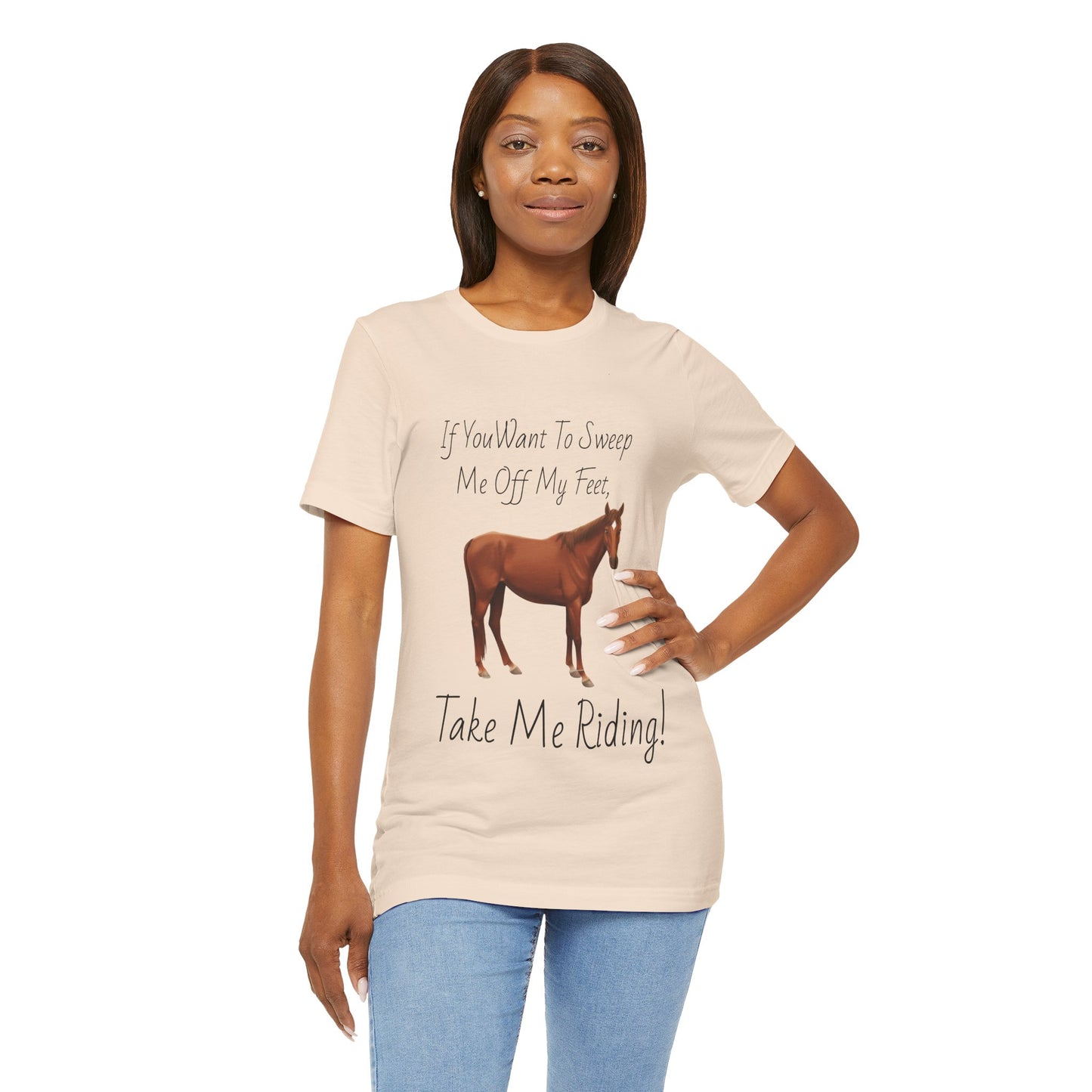 Horse Riding Humor Tee - 'Take Me Riding!' Unisex Short Sleeve Shirt
