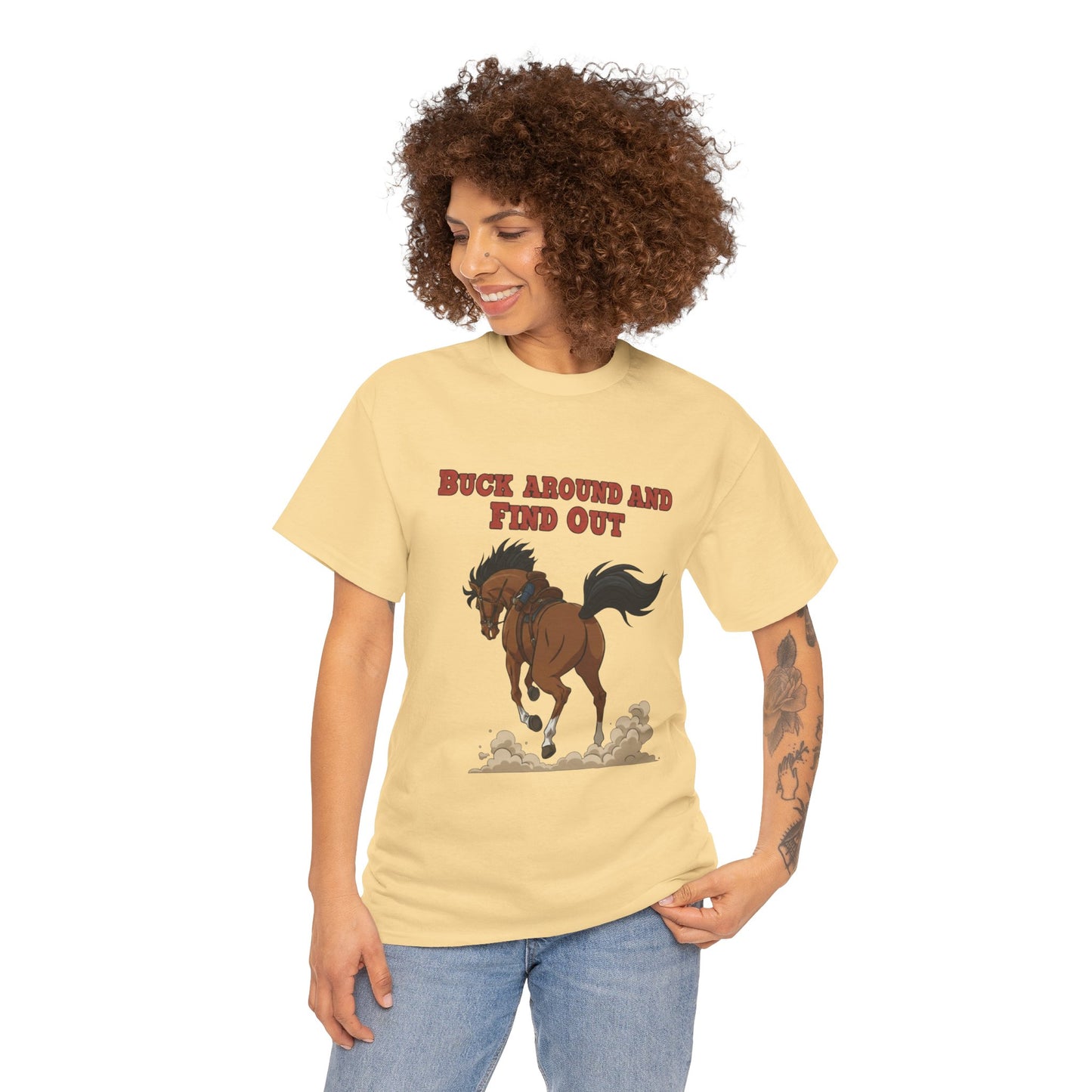 Fun Horse Graphic Tee - 'Buck Around and Find Out'
