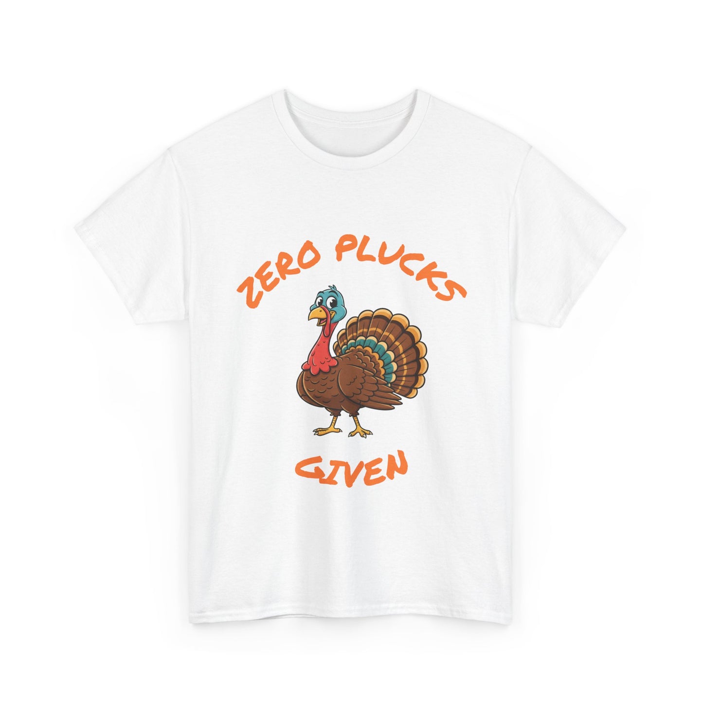 Funny Zero Plucks Given Turkey Tee