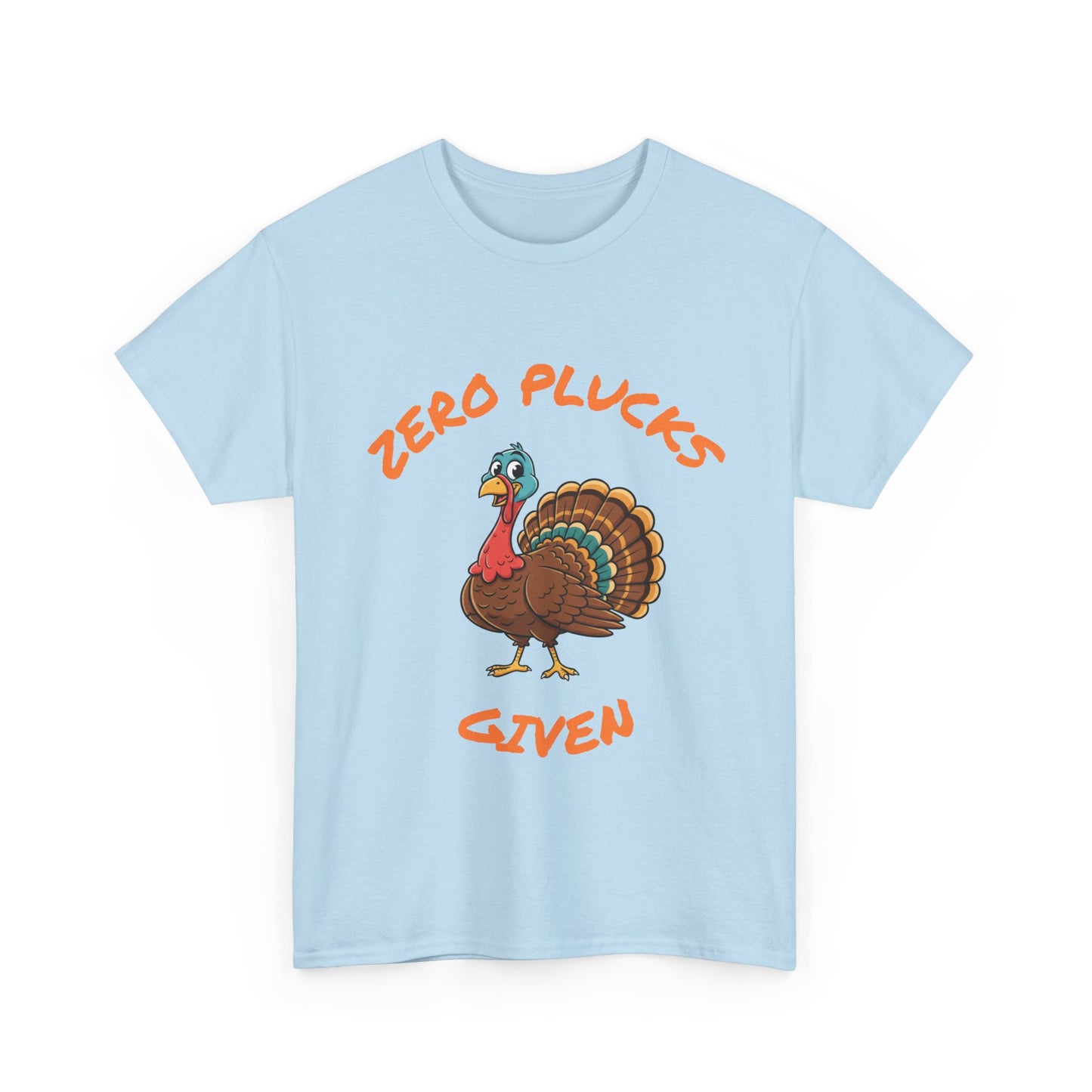 Funny Zero Plucks Given Turkey Tee
