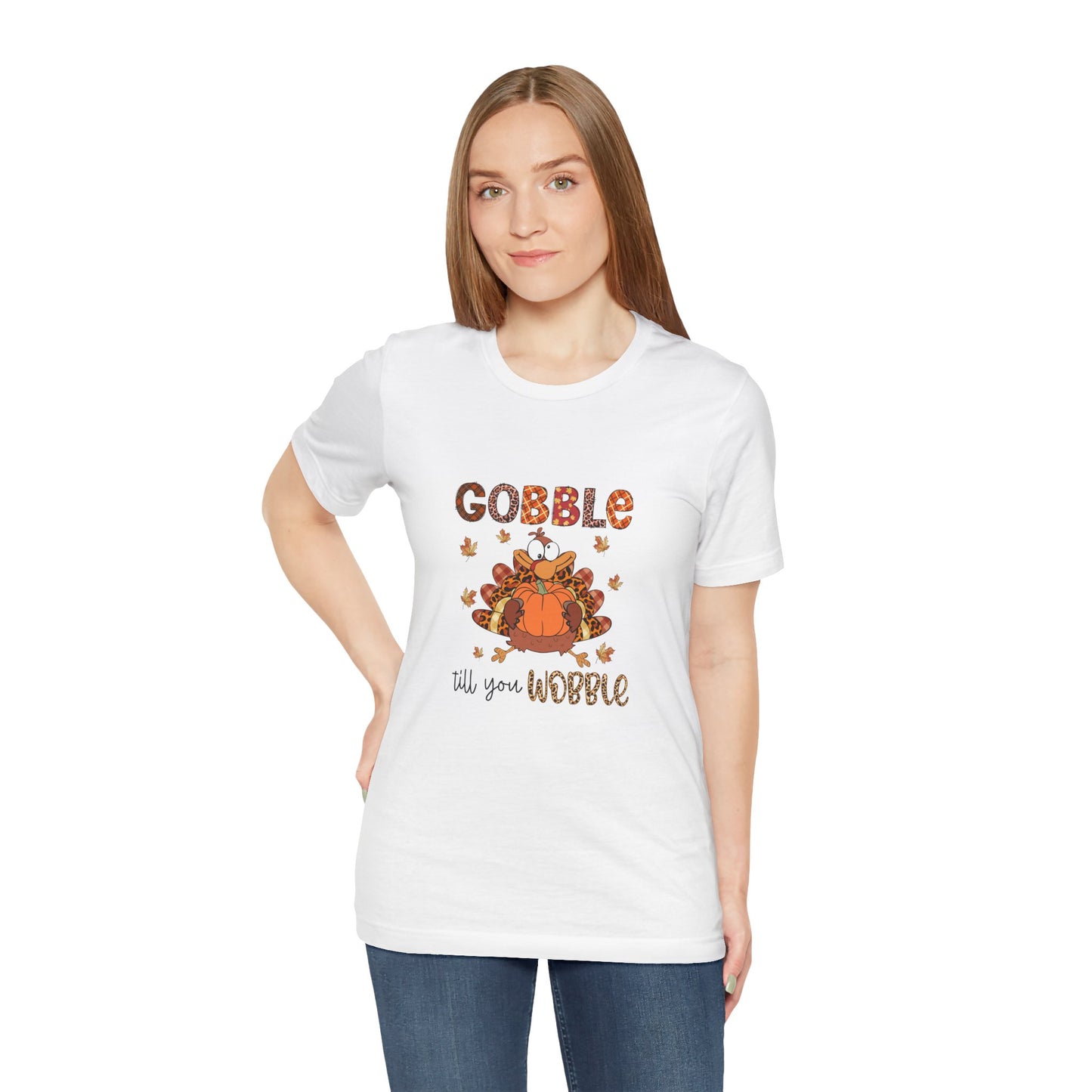 Gobble Gobble Til You WobblecThanksgiving Gobble Unisex Jersey Tee
