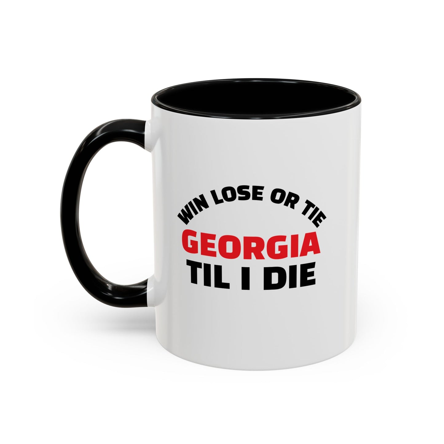 Coffee Mug Georgia Til I Die
