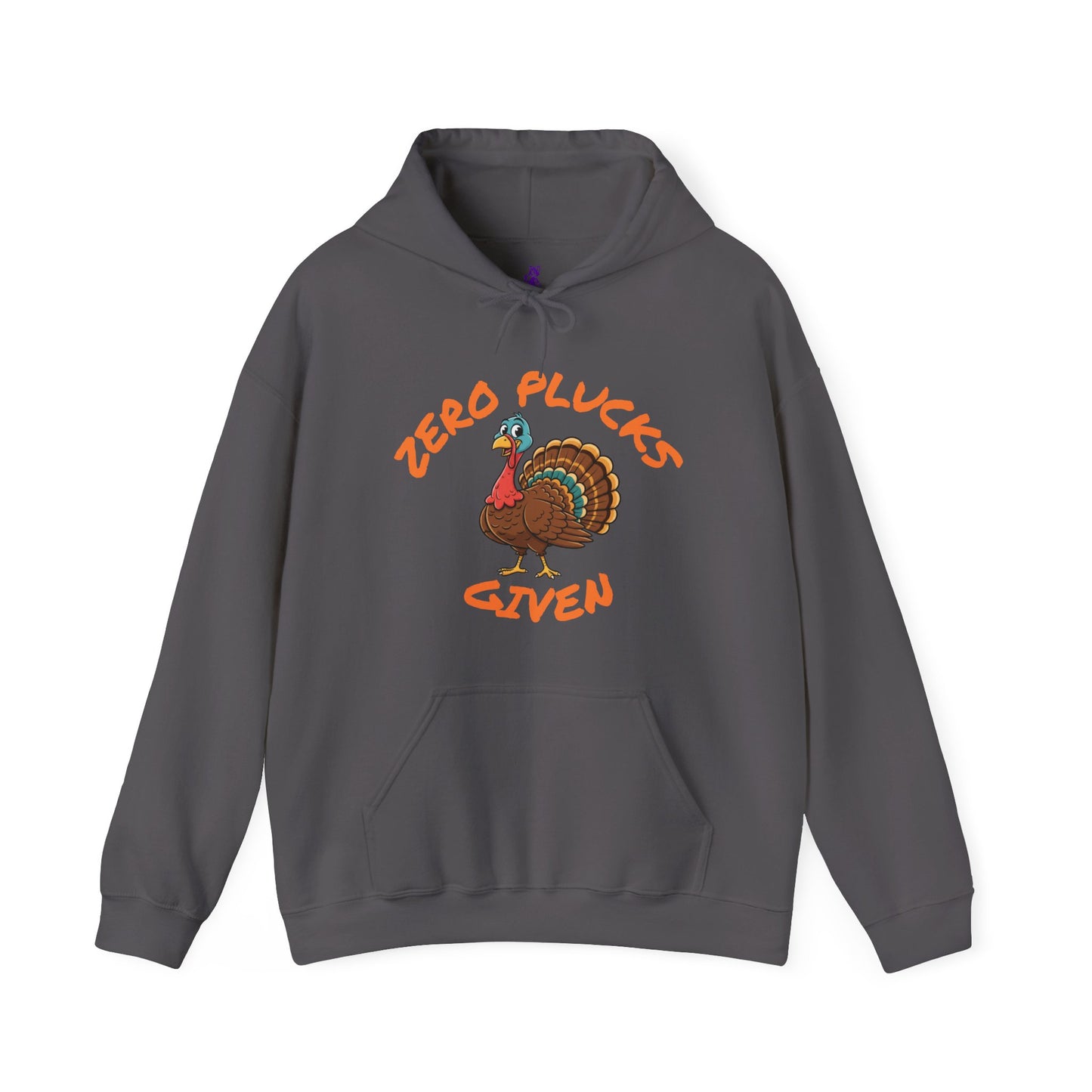 Unisex Hoodie ZERO PLUCKS GIVEN Comical Turkey Sweatshirt
