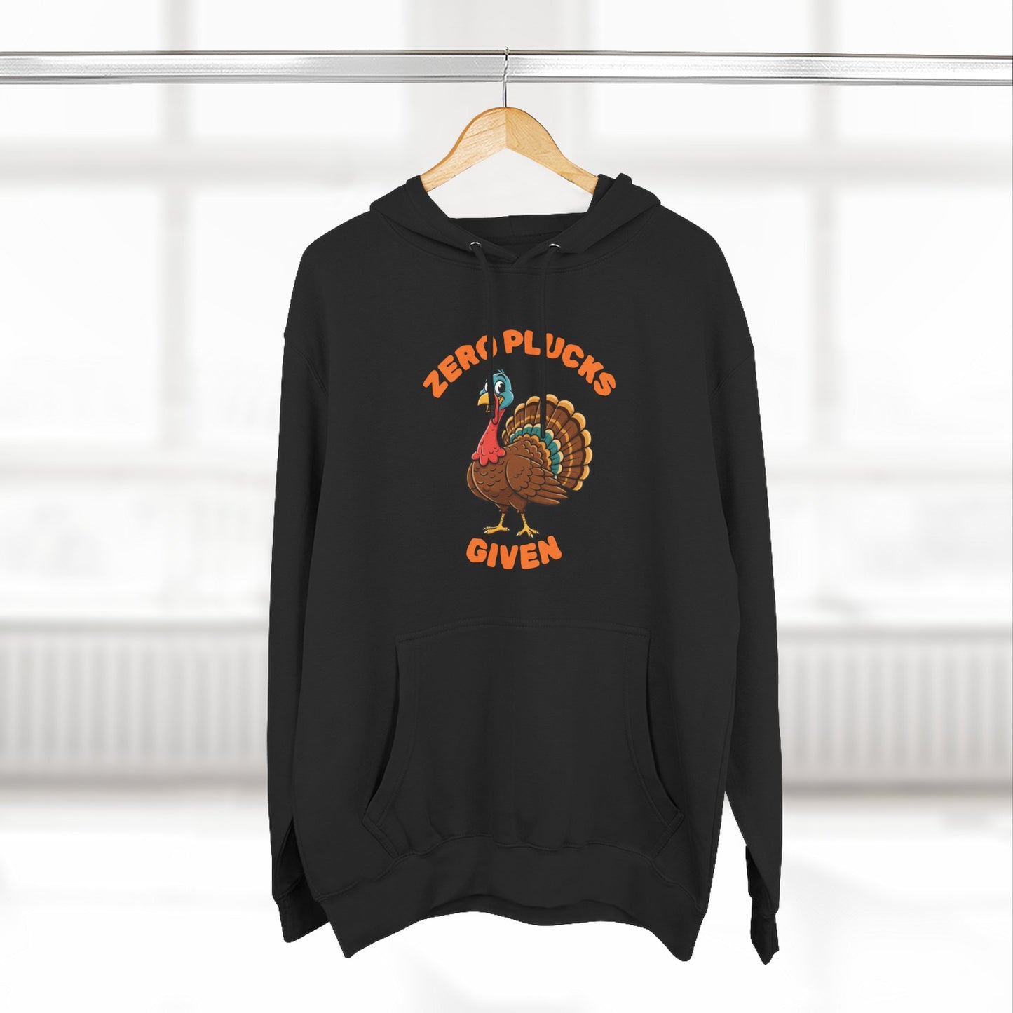 Zero Plucks Given Turkey Fleece Hoodie