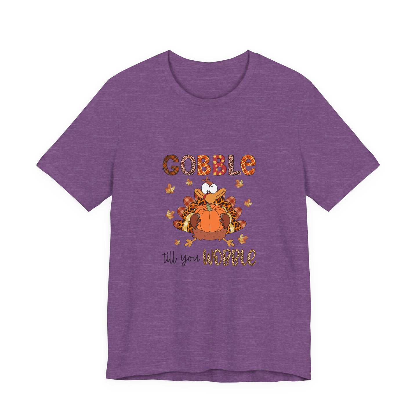 Gobble Gobble Til You WobblecThanksgiving Gobble Unisex Jersey Tee