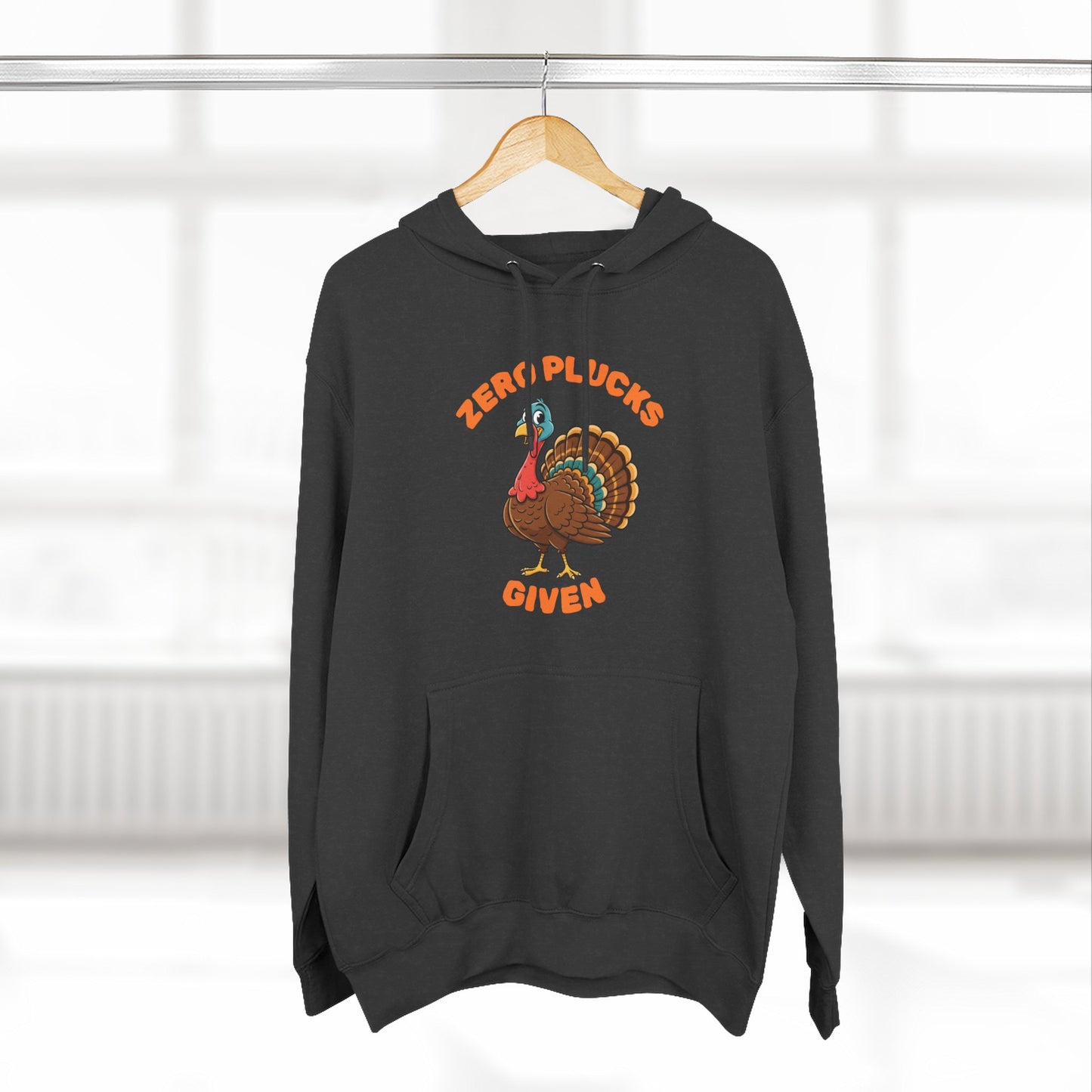 Zero Plucks Given Turkey Fleece Hoodie