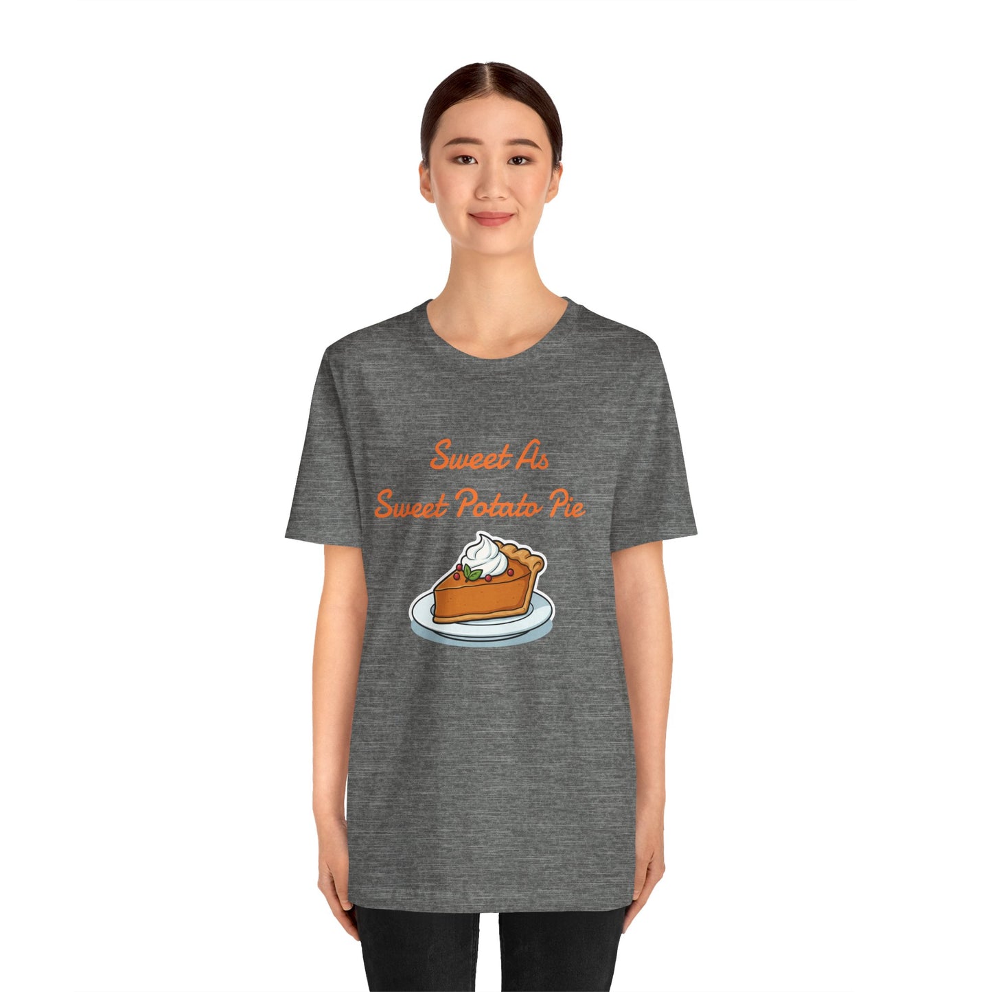 Sweet As Sweet Potato Pie Tee