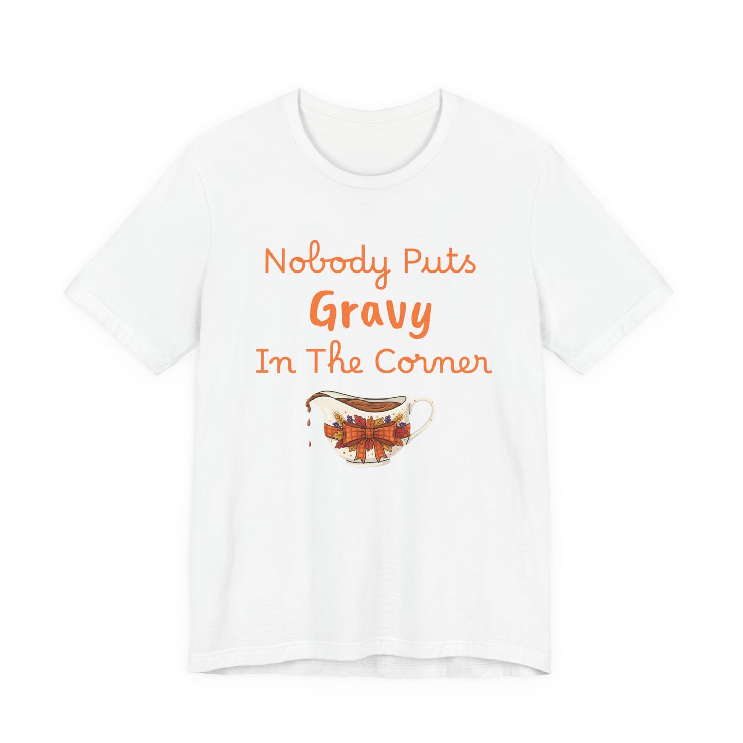 Funny Thanksgiving Gravy Tee