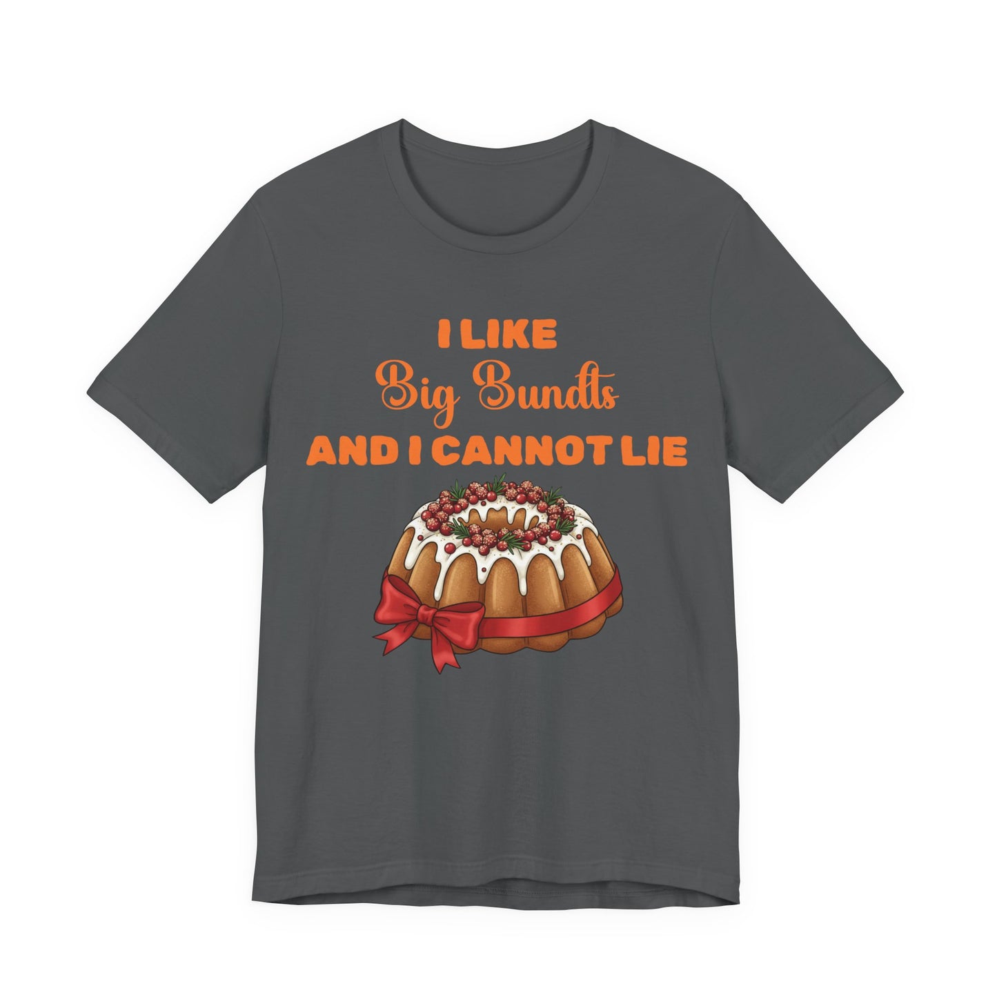 Funny "I Like Big Bundts" Thanksgiving Tee Shirt