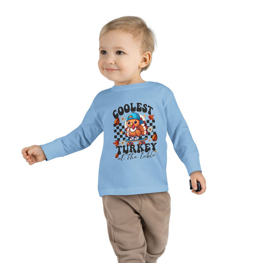 Coolest Turkey At The Table Toddler Long Sleeve Tee