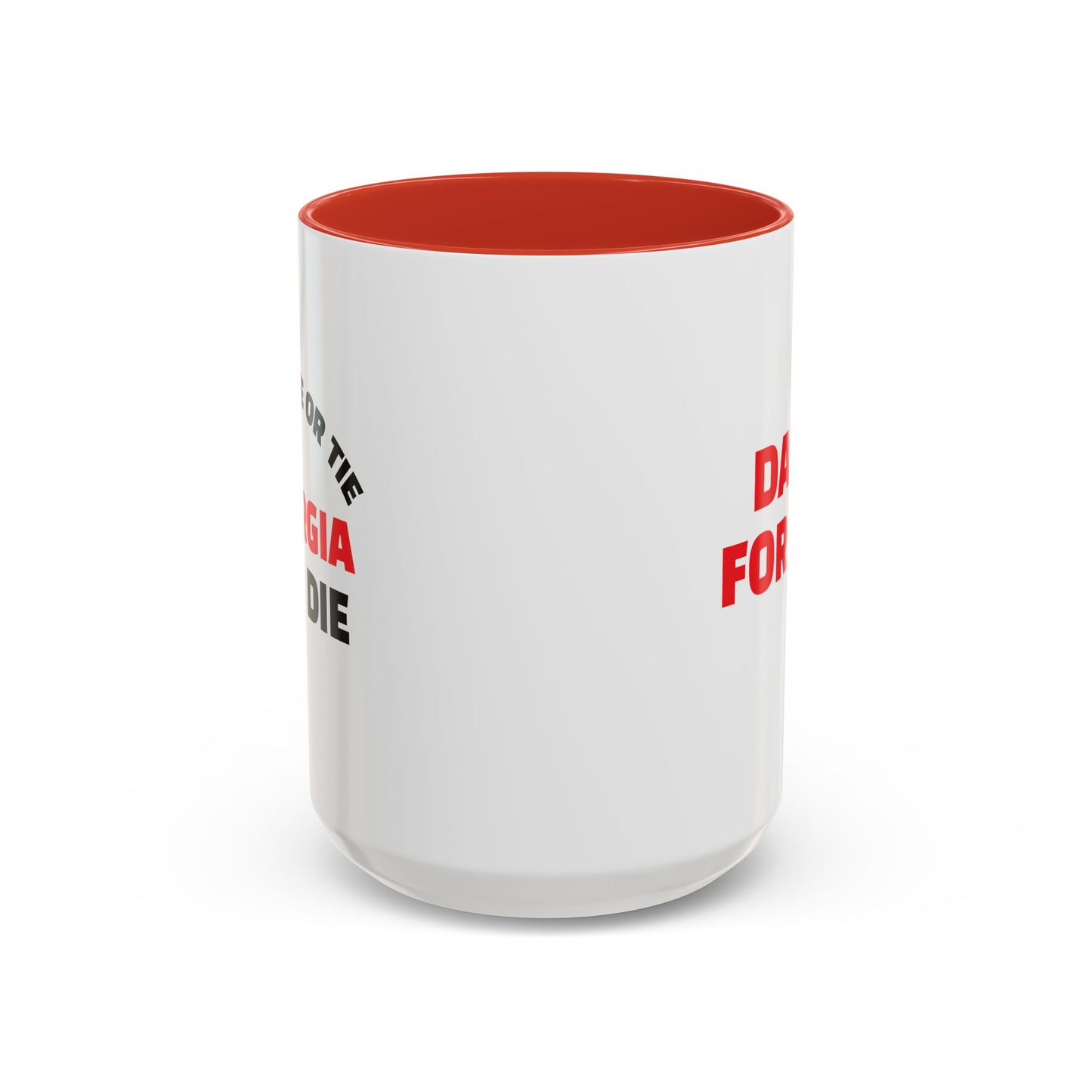 Coffee Mug Georgia Til I Die