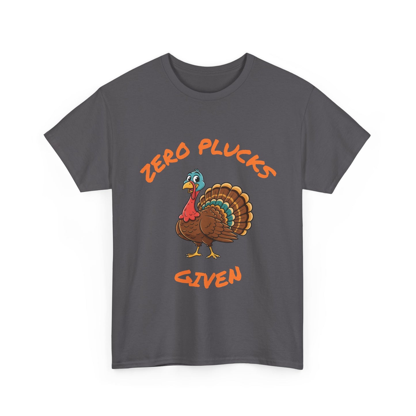 Funny Zero Plucks Given Turkey Tee